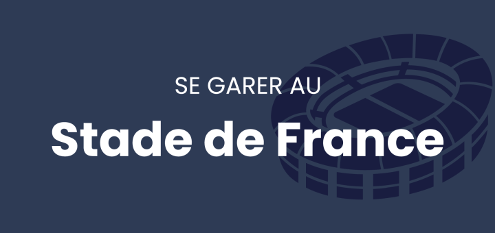 se-garer-stade-de-france